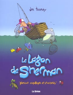 Le lagon de sherman - glamour, coquillages et crustaces