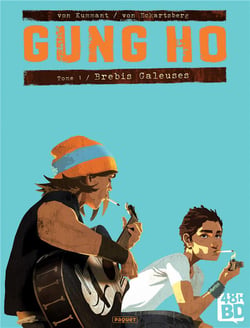 Gung Ho Tome 1 : brebis galeuses