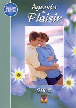 Agenda du plaisir - un jour à la fois (2002)