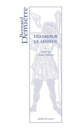 Des pas sur le monde - autour de claude debussy