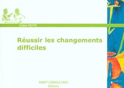 Reussir les changements difficiles
