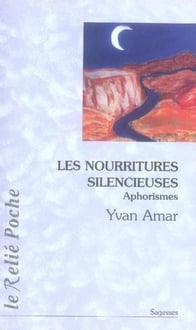 Les nourritures silencieuses