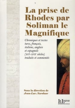 La prise de Rhodes par Soliman le magnifique