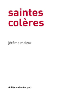 SAINTES COLERES
