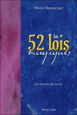 Les 52 lois magiques - les secrets de la vie