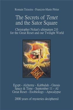 The secrets of tenet and the sator square - christopher nolan's ultimatum 2:0 for the great reset an