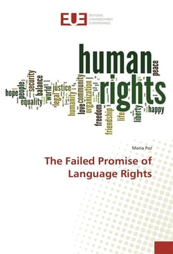 The failed promise of language rights