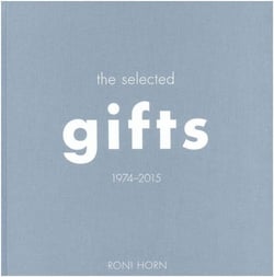 Roni horn the selected gifts (1974 2015)