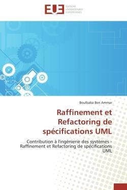 Raffinement et refactoring de specifications uml