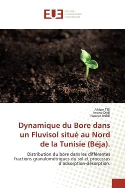 Dynamique du Bore dans un Fluvisol situé au Nord de la Tunisie (Béja). : Distribution du bore dans les différentes fractions granulométriques du sol
