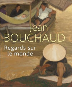Jean Bouchaud : regards sur le monde