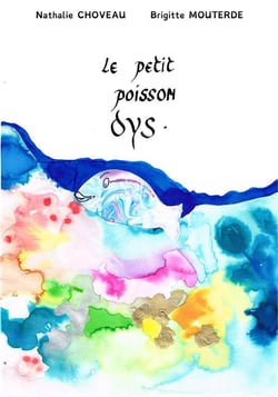 Le petit poisson dys
