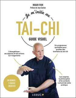 Je m'initie au tai chi : guide visuel