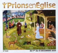 Prions en Eglise n.468 : Décembre 2025