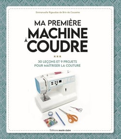 Ma première machine à coudre