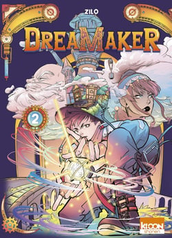 Dreamaker Tome 2