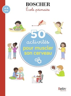 Méthode Boscher : 50 activités pour muscler son cerveau