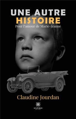 Une autre histoire - pour l'amour de Marie-Jeanne