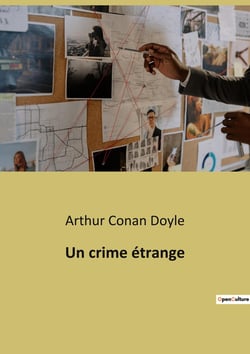 Un crime étrange : Une enquête transition de Sherlock Holmes