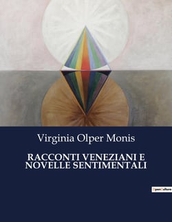 RACCONTI VENEZIANI E NOVELLE SENTIMENTALI
