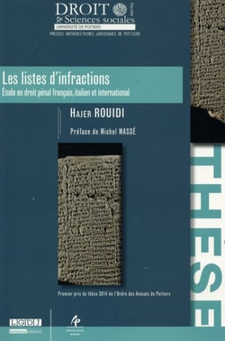 Les listes d'infractions - étude en droit pénal français, italien et international