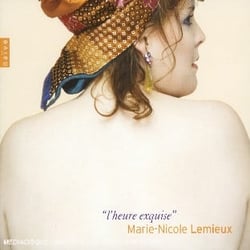 L'heure exquise. mélodies de chausson, debussy, enesco & hahn
