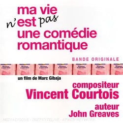 Ma vie n'est pas une comédie romantique (bof)