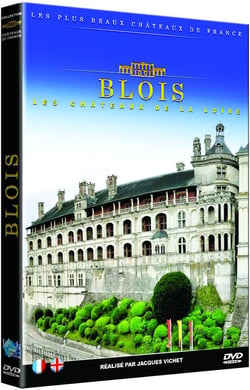 Les Châteaux de France : Blois