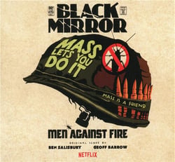 Black mirror : men against fire