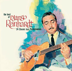The best of Django Reinhardt 24 classic jazz performances