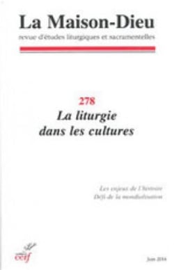 Maison-Dieu 278 - La liturgie dans les cultures