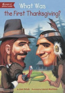 WHAT WAS THE FIRST THANKSGIVING?