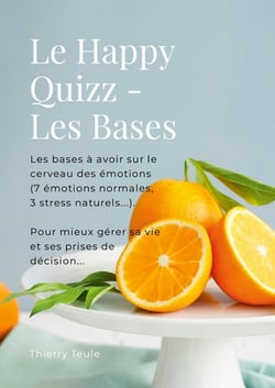 Le Happy Quizz Junior : Bases pour décoder notre Feeling Machine universelle