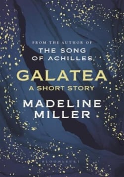 GALATEA - A SHORT STORY
