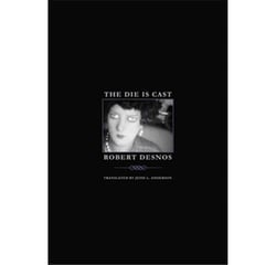 Robert desnos the die is cast