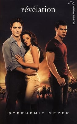 Twilight Tome 4 : révélation