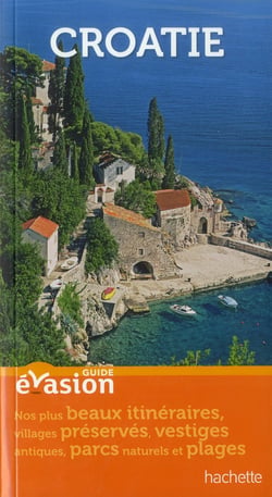 Guide évasion : Croatie