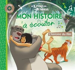 Le livre de la jungle - l'histoire du film