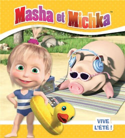 Masha et Michka : vive l'été !