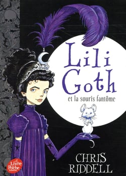Lili Goth Tome 1 : Lili Goth et la souris fantôme