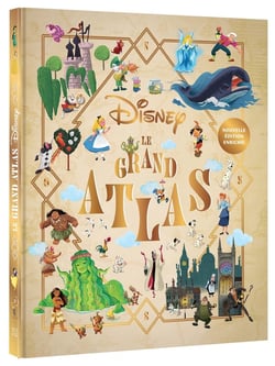 Le grand atlas : 35 univers disney et pixar cartographiés