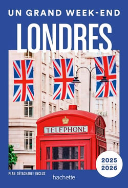 Un grand week-end : Londres