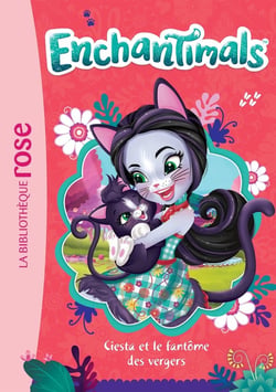 Enchantimals 13 - Ciesta et le fantôme des vergers