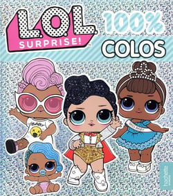 L.O.L. Surprise! - 100 % Colos