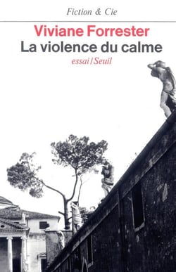 La violence du calme