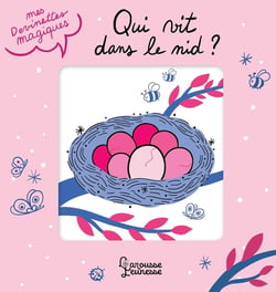 Mes devinettes magiques : Qui vit dans le nid ?