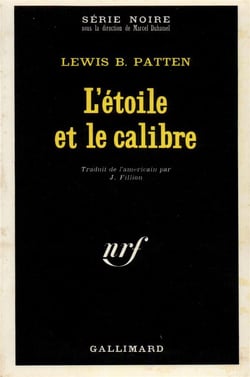 L'etoile et le calibre