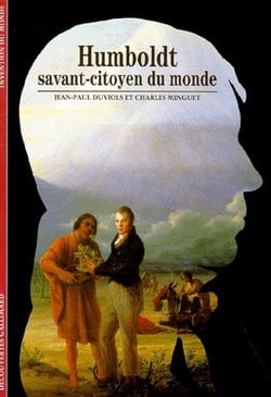 Humbolt - savant-citoyen du monde