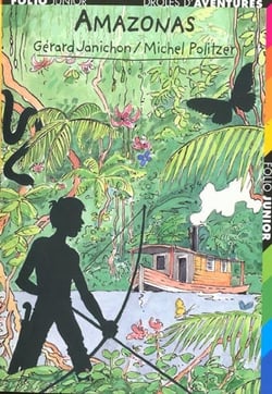 Drôles d'aventures t.32 - amazonas