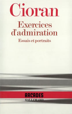 Exercices d'admiration : essais et portraits